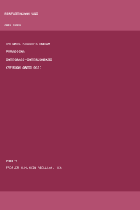 Image of ISLAMIC STUDIES dalam paradigma integrasi-interkoneksi (sebuah Antologi)