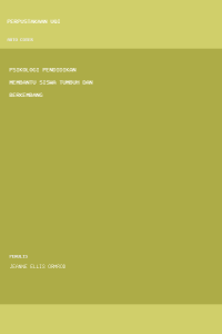 Image of PSIKOLOGI PENDIDIKAN MEMBANTU SISWA TUMBUH DAN BERKEMBANG