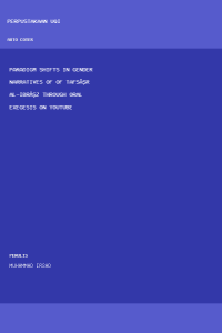 Image of Paradigm Shifts in Gender Narratives of of Tafsīr al-Ibrīz through
Oral Exegesis on Youtube