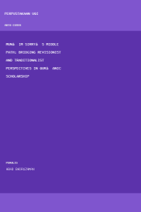 Image of Mun’im Sirry’s Middle Path: Bridging Revisionist and
Traditionalist Perspectives in Qur’anic Scholarship