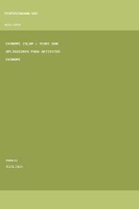 Image of Ekonomi Islam : Teori dan Aplikasinya Pada Aktivitas Ekonomi