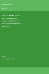 Image of Persepsi dan analysis of need kalangan alumni program magister tehadap pembukaan program doktor studi islam