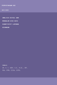 Image of Analisis Detail dan Mendalam Atas Data Kuantitatif Laporan Keuangan