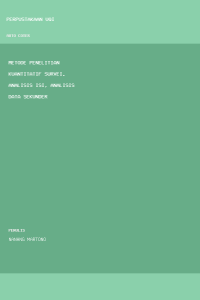 Image of Metode penelitian kuantitatif survei, analisis isi, analisis data sekunder