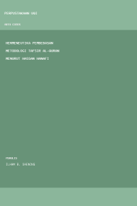 Image of Hermeneutika pembebasan metodologi tafsir al-quran menurut hassan hanafi
