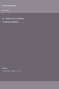 Image of KH. MUDRIK QORI MEMIMPIN PESANTREN MENDUNIA