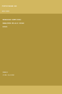 Image of Menagasah Kompetensi Manajemen Melalui Bedah Kasus