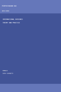 Image of International Bussines Theory And Practice