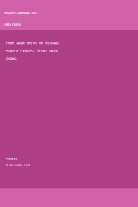 Image of From Adam Smith To Michael Porter Evolusi Teori Daya Saing