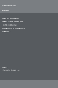 Image of Revolusi Metodologi Pembelajaran  Bahasa Arab (dari Pendekatan Komunikatif ke Komunikatif Kambiumi)