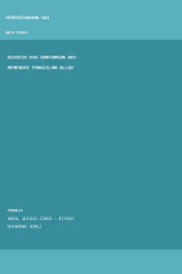 Image of KEKASIH KAU HANTARKAN AKU MEMENUHI PANGGILAN ALLAH