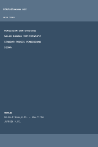 Image of PENILAIAN DAN EVALUASI DALAM RANGKA IMPLEMENTASI STANDAR PROSES PENDIDIKAN SISWA