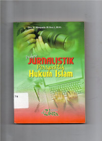 Image of Profesi Jurnalistik Perspektif Hukum Islam