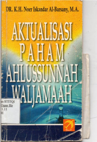 Image of AKTUALIUASASI PAHAM AHLULSUNNAH WALJAMAH