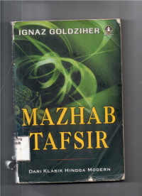 Image of Mazhab Tafsir Dari Klasik Hingga Modern