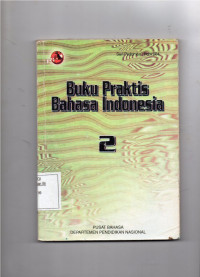 Image of Buku Praktis Bahasa Indonesia 2