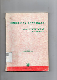Image of Pendidikan Kewarganegaraan Menuju Kehidupan Demokratis