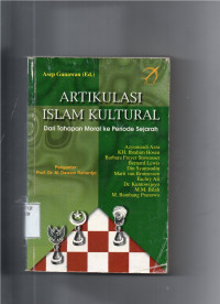 Image of Artikulasi Islam Kultural Dari Tahapan Moral Ke Priode Sejarah