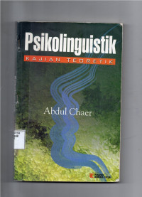Image of Psikolinguistik Kajian Teoritik